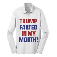 Trump Farted In My Mouth Silk Touch Performance Long Sleeve Polo