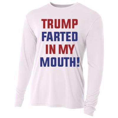 Trump Farted In My Mouth Cooling Performance Long Sleeve Crew