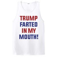 Trump Farted In My Mouth PosiCharge Competitor Tank