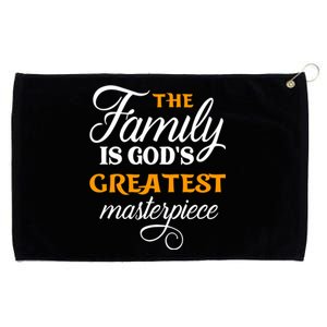 The Family Is God's Greatest Masterpiece Christian Jesus God Gift Grommeted Golf Towel