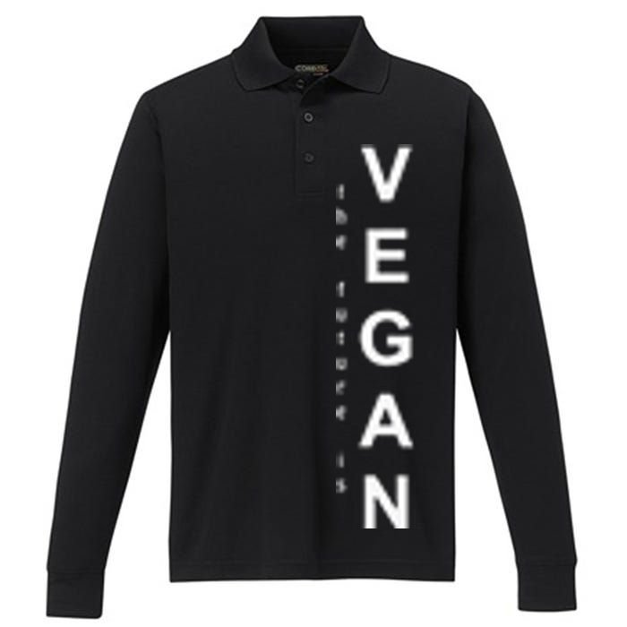 The Future Is Vegan Animal Lovers Animal Protection Performance Long Sleeve Polo