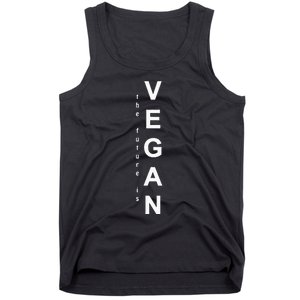 The Future Is Vegan Animal Lovers Animal Protection Tank Top