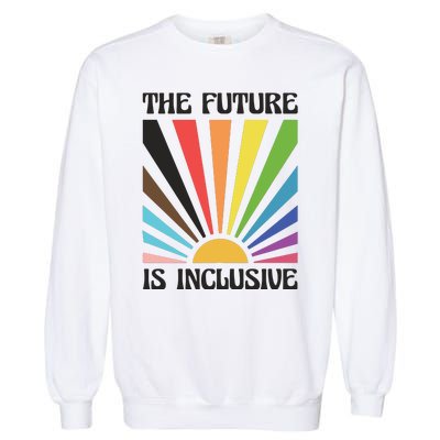 The Future Is Inclusive Garment-Dyed Sweatshirt