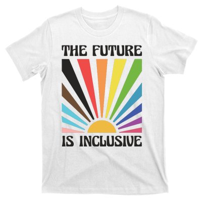 The Future Is Inclusive T-Shirt