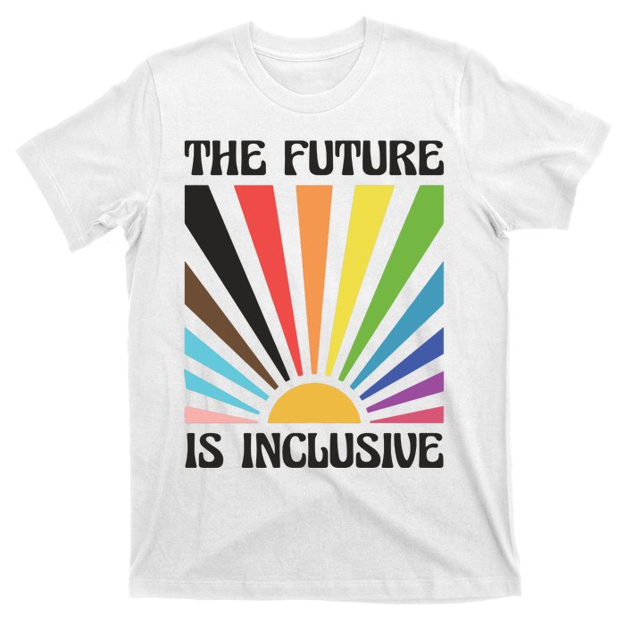 The Future Is Inclusive T-Shirt