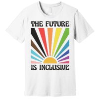 The Future Is Inclusive Premium T-Shirt