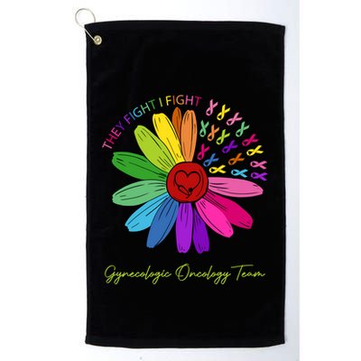 They Fight I Fight Oncology Team Gynecologic Oncology Nurse Funny Gift Golf Towel