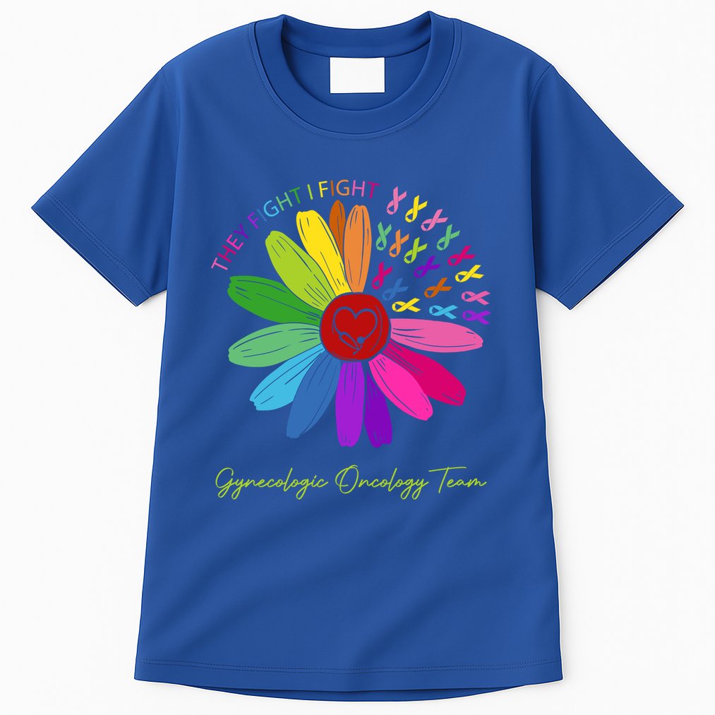 They Fight I Fight Oncology Team Gynecologic Oncology Nurse Funny Gift Tall T-Shirt