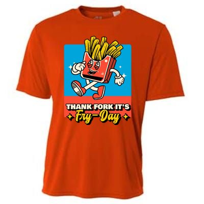 Thank Fork Its Fry Day Funny Tfi Friday Fries Gift Cooling Performance Crew T-Shirt