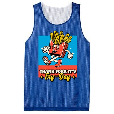 Thank Fork Its Fry Day Funny Tfi Friday Fries Gift Mesh Reversible Basketball Jersey Tank