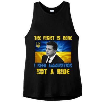 The Fight Is Here I Need Ammunition, Not A Ride Volodymyr Zelensky Ukraine Ladies PosiCharge Tri-Blend Wicking Tank