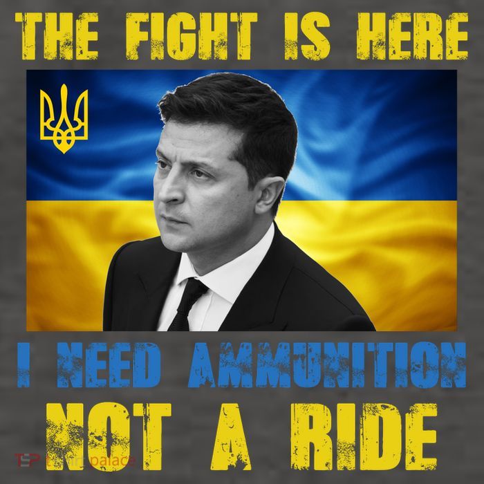 The Fight Is Here I Need Ammunition, Not A Ride Volodymyr Zelensky Ukraine Vector Backpack