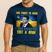 The Fight Is Here I Need Ammunition, Not A Ride Volodymyr Zelensky Ukraine Cooling Performance Crew T-Shirt