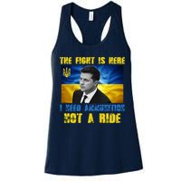 The Fight Is Here I Need Ammunition, Not A Ride Volodymyr Zelensky Ukraine Womens Tank Top