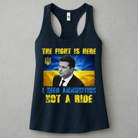The Fight Is Here I Need Ammunition, Not A Ride Volodymyr Zelensky Ukraine Womens Tank Top