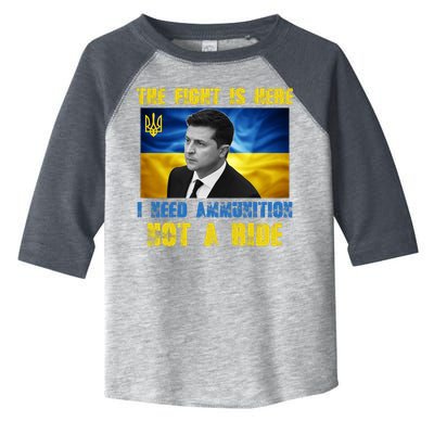The Fight Is Here I Need Ammunition, Not A Ride Volodymyr Zelensky Ukraine Toddler Fine Jersey T-Shirt