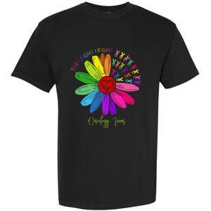 They Fight I Fight Oncology Team Sunflower Oncology Nurse Garment-Dyed Heavyweight T-Shirt