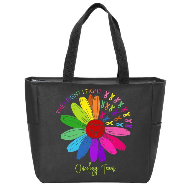 They Fight I Fight Oncology Team Sunflower Oncology Nurse Zip Tote Bag