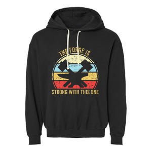 The Forge Is Strong With This One Funny Blacksmith Garment-Dyed Fleece Hoodie