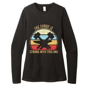 The Forge Is Strong With This One Funny Blacksmith Womens CVC Long Sleeve Shirt