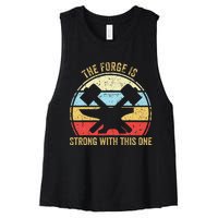 The Forge Is Strong With This One Funny Blacksmith Women's Racerback Cropped Tank