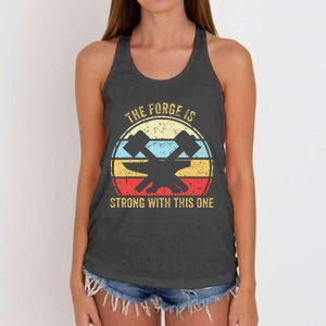 The Forge Is Strong With This One Funny Blacksmith Women's Knotted Racerback Tank