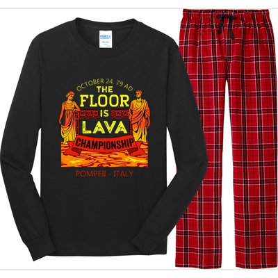 The Floor Is Lava Championship Pompeii Italy  Long Sleeve Pajama Set