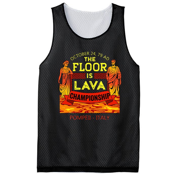 The Floor Is Lava Championship Pompeii Italy  Mesh Reversible Basketball Jersey Tank