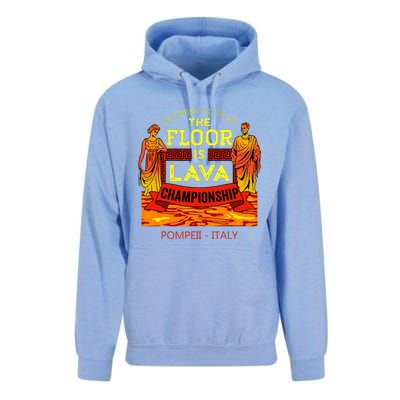 The Floor Is Lava Championship Pompeii Italy  Unisex Surf Hoodie