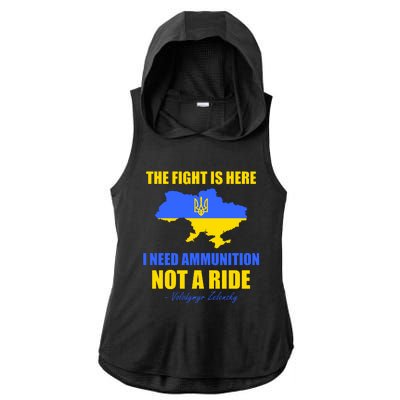 The Fight Is Here I Need Ammunition, Not A Ride Support Ukraine Ladies PosiCharge Tri-Blend Wicking Draft Hoodie Tank