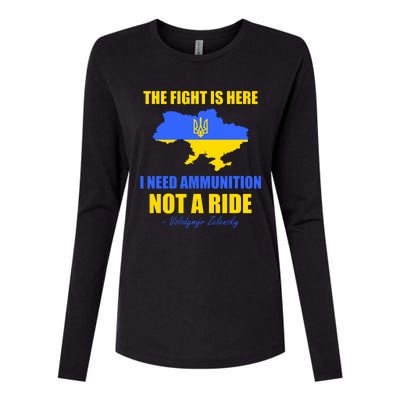 The Fight Is Here I Need Ammunition, Not A Ride Support Ukraine Womens Cotton Relaxed Long Sleeve T-Shirt