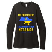 The Fight Is Here I Need Ammunition, Not A Ride Support Ukraine Womens CVC Long Sleeve Shirt