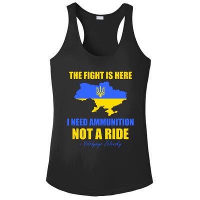 The Fight Is Here I Need Ammunition, Not A Ride Support Ukraine Ladies PosiCharge Competitor Racerback Tank