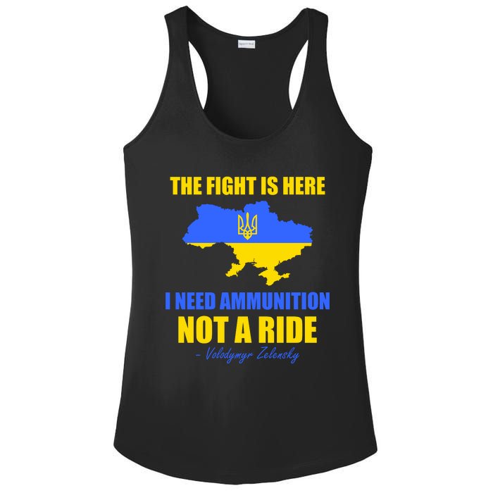 The Fight Is Here I Need Ammunition, Not A Ride Support Ukraine Ladies PosiCharge Competitor Racerback Tank