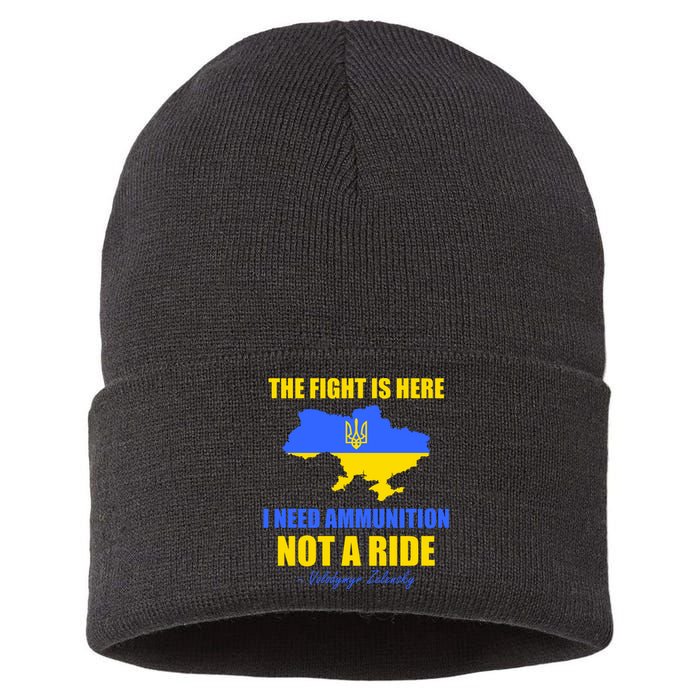 The Fight Is Here I Need Ammunition, Not A Ride Support Ukraine Sustainable Knit Beanie