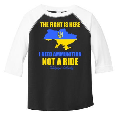 The Fight Is Here I Need Ammunition, Not A Ride Support Ukraine Toddler Fine Jersey T-Shirt