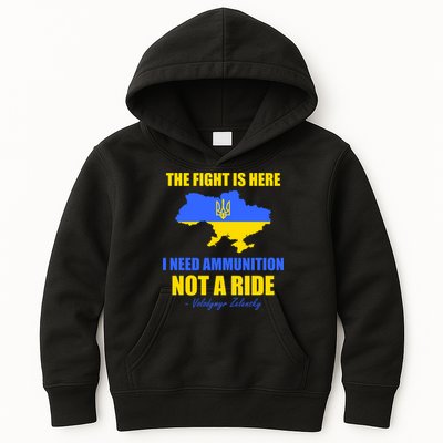 The Fight Is Here I Need Ammunition, Not A Ride Support Ukraine Kids Hoodie