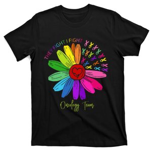 They Fight I Fight Oncology Team Sunflower Oncology Nurse T-Shirt