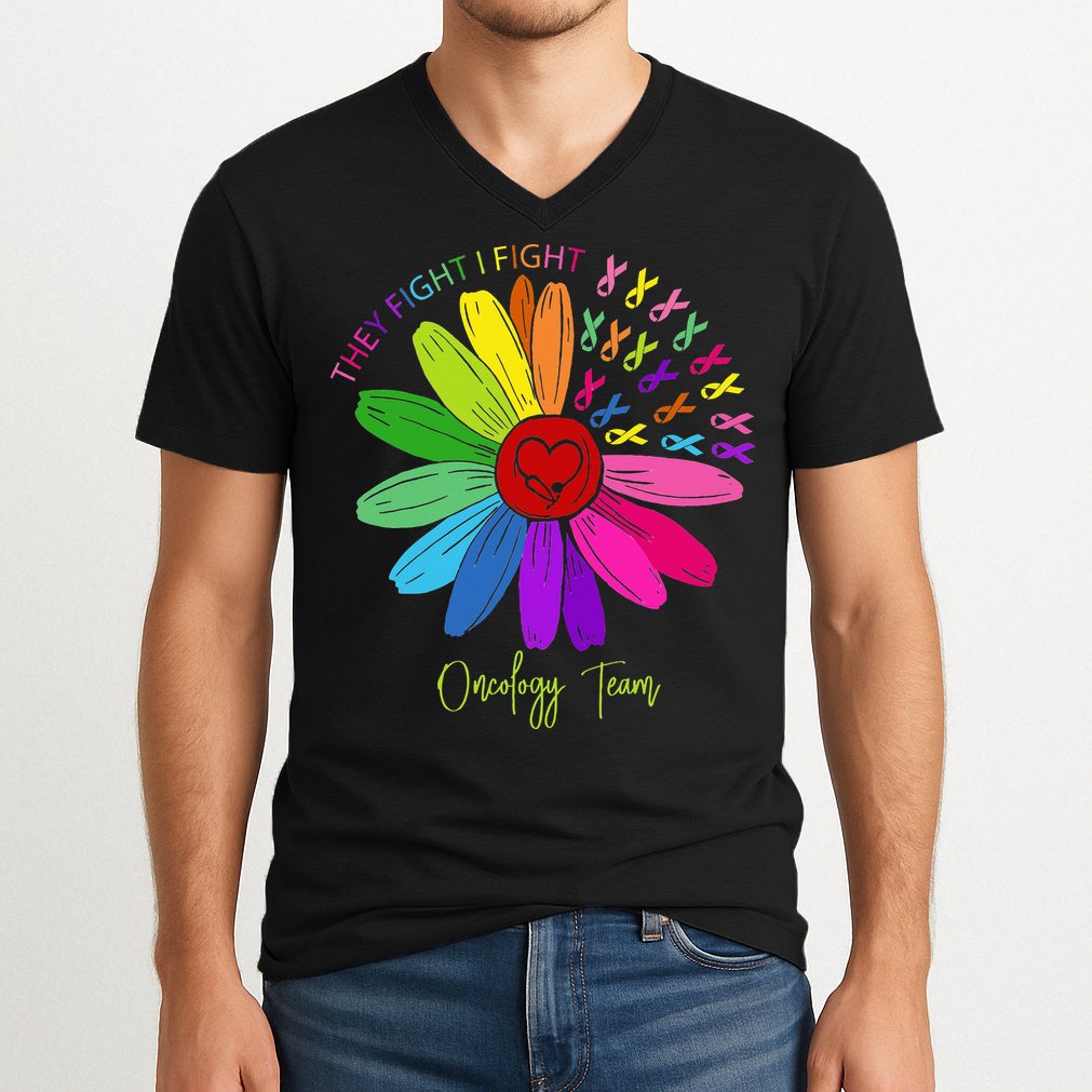 They Fight I Fight Oncology Team Sunflower Oncology Nurse V-Neck T-Shirt