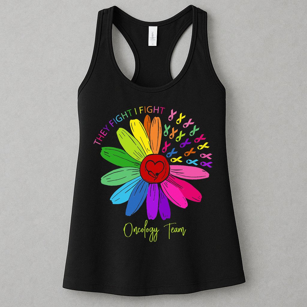 They Fight I Fight Oncology Team Sunflower Oncology Nurse Womens Tank Top