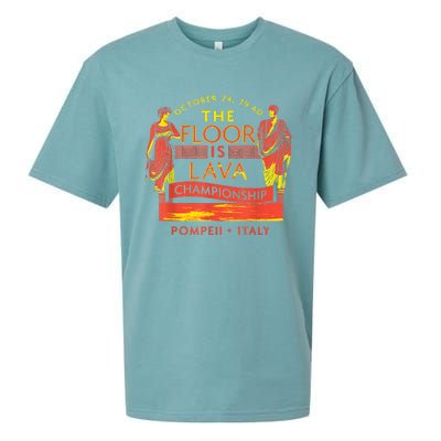 The Floor Is Lava Championship Pompeii History Lovers Sueded Cloud Jersey T-Shirt