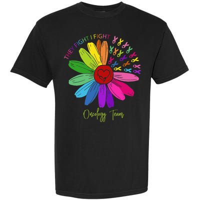 They Fight I Fight Oncology Team Sunflower Garment-Dyed Heavyweight T-Shirt