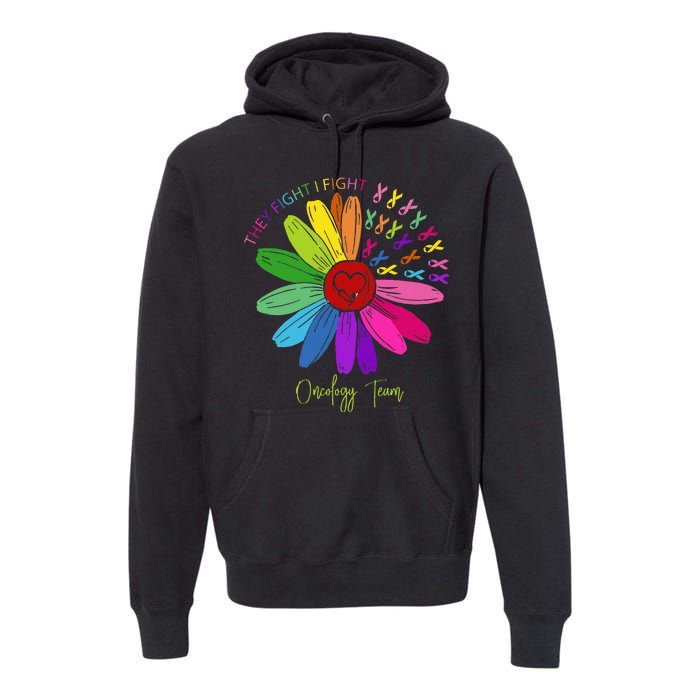 They Fight I Fight Oncology Team Sunflower Premium Hoodie