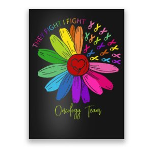 They Fight I Fight Oncology Team Sunflower Poster