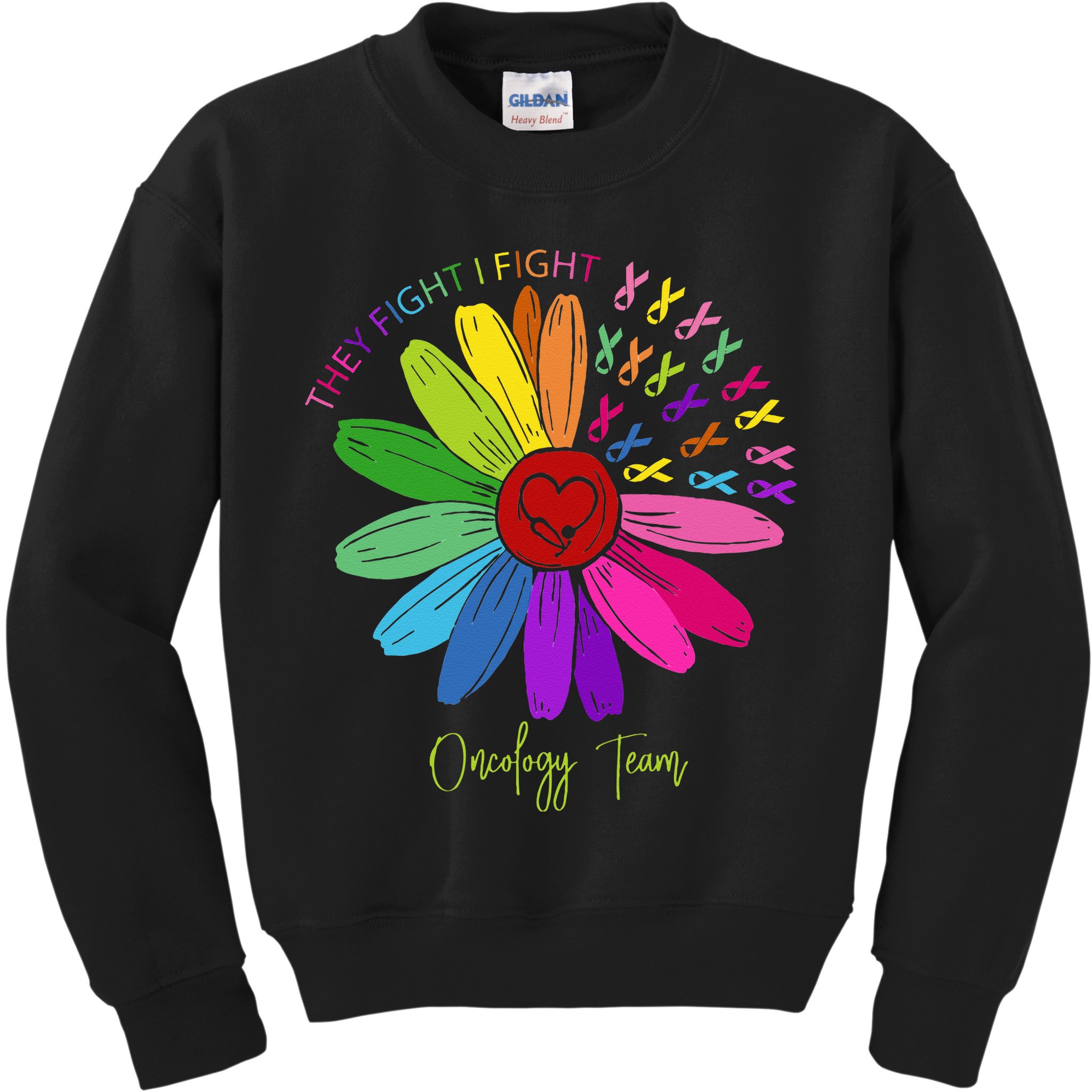 They Fight I Fight Oncology Team Sunflower Kids Sweatshirt