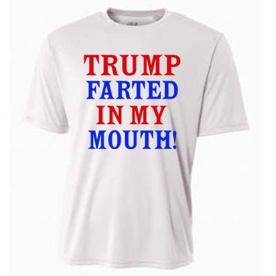 Trump Farted In My Mouth Cooling Performance Crew T-Shirt