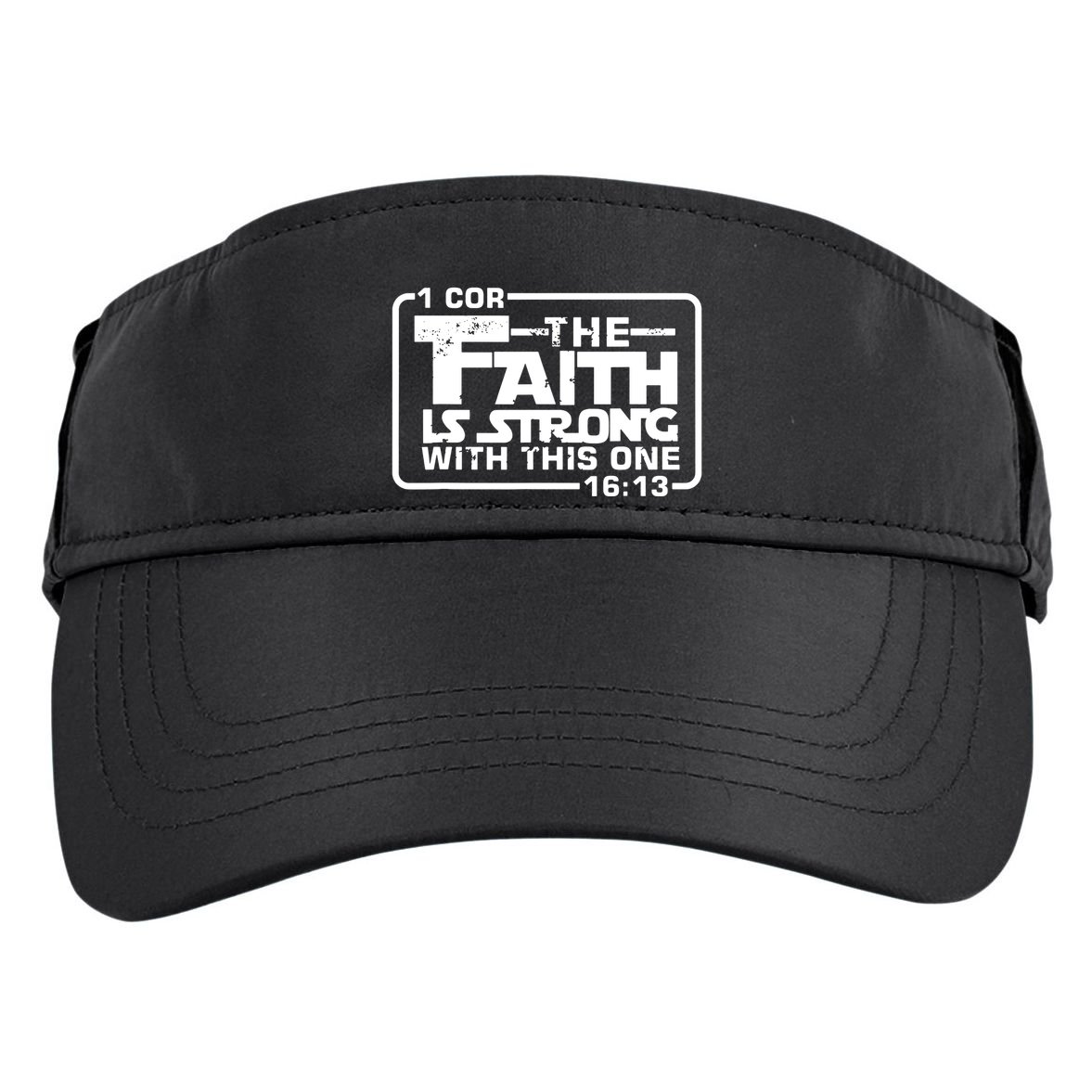 The Faith Is Strong With This One Christian Adult Drive Performance Visor