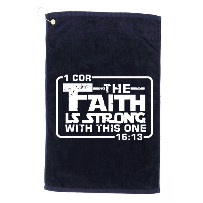 The Faith Is Strong With This One Christian Golf Towel
