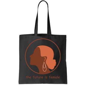 The Future Is Female Tote Bag