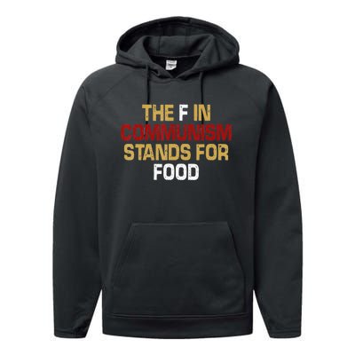 the f in communism stands for food funny quote Performance Fleece Hoodie